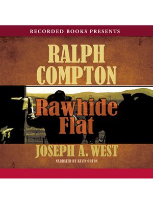 cover image of Ralph Compton Rawhide Flat